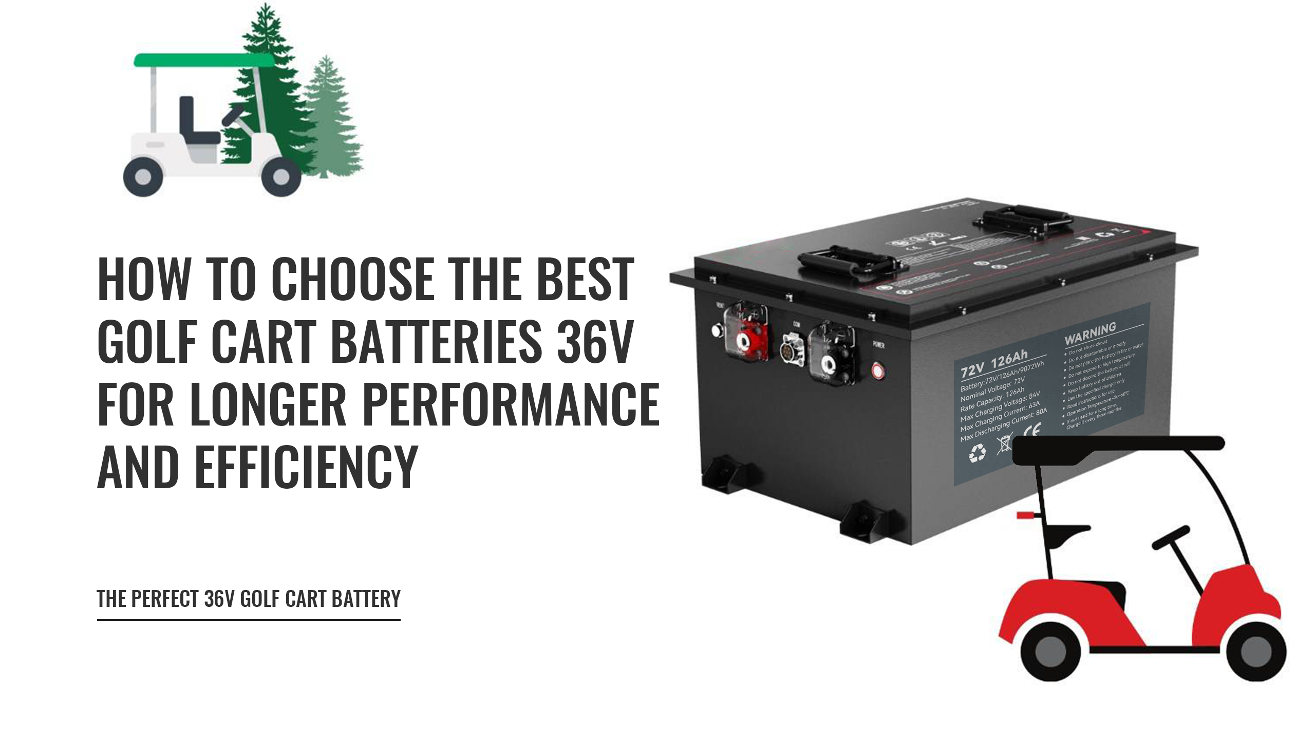How to Choose the Best Golf Cart Batteries 36V for Longer Performance and Efficiency
