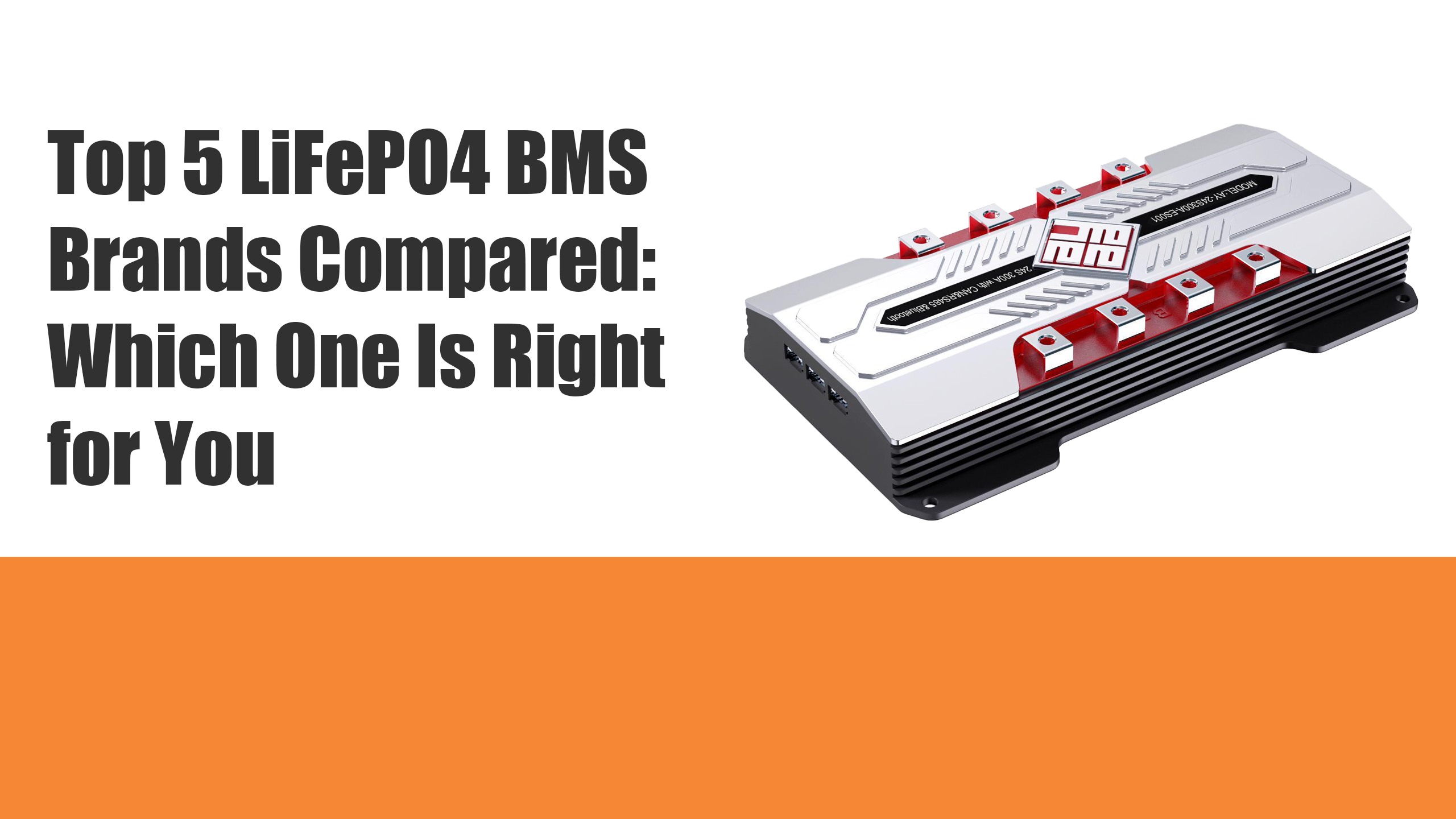 Top 5 LiFePO4 BMS Brands Compared: Which One Is Right for You?