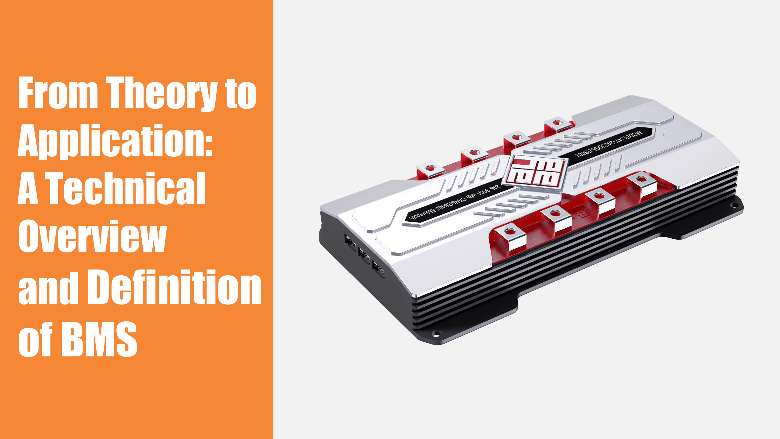 From Theory to Application: A Technical Overview and Definition of BMS